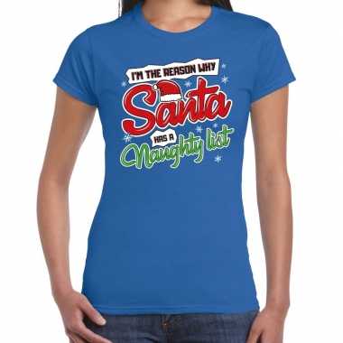 Fout kerstshirt blauw why santa has a naughty list dames