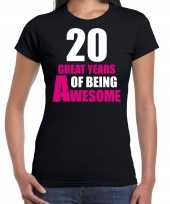 20 great years of being awesome verjaardag cadeau t-shirt zwart dames