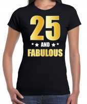 25 and fabulous verjaardag cadeau t-shirt shirt goud 25 jaar zwart dames
