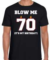 70 jaar verjaardag cadeau t-shirt blow me its my birthday zwart heren