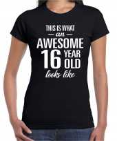 Awesome 16 year 16 jaar cadeau t-shirt zwart dames