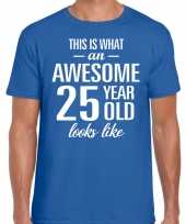 Awesome 25 year 25 jaar cadeau t-shirt blauw heren