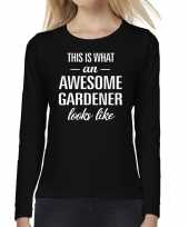 Awesome gardener hovenier cadeau t-shirt long sleeves dames