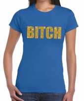 Bitch gouden glitter tekst t-shirt blauw dames