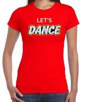 Disco shirt lets dance rood dames