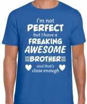 Freaking awesome brother broer cadeau t-shirt blauw heren