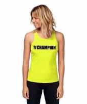 Neon geel kampioen sport-shirt singlet champion dames
