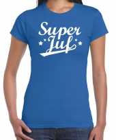 Super juf cadeau t-shirt blauw dames
