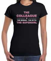 The colleague the supergirl cadeau t-shirt zwart dames
