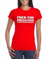 Toppers fuck the dresscode dames t-shirt rood