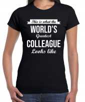 Worlds greatest colleague collega cadeau t-shirt zwart dames
